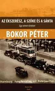 Pre deti a mládež Az ékszerész, a szőke és a sánta - Bokor Péter