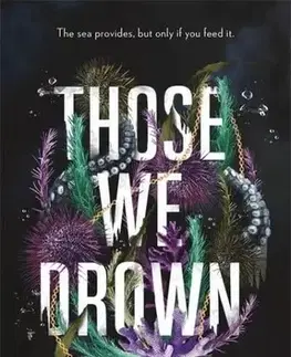 Young adults Those We Drown - Amy Goldsmith