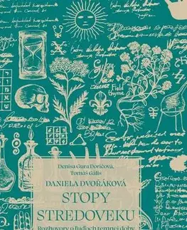 História Stopy stredoveku - Tomáš Gális,Denisa Doričová Gura,Daniela Dvořáková