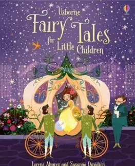 Rozprávky Fairy Tales for Little Children - Susanna Davidson,Lorena Alvarez