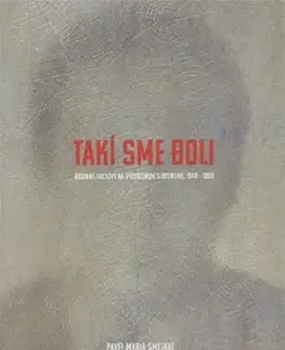 Fotografia Takí sme boli - Smejkal Pavel Maria