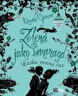 Pre dievčatá Zelená jako smaragd - Kerstin Gier