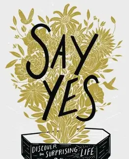 Motivačná literatúra Say Yes - Scott Erickson