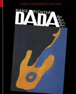 Umenie - ostatné Dada - Art and Anti-Art - Kolektív autorov