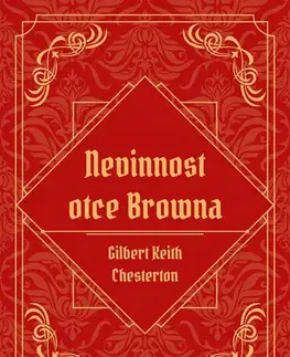Detektívky, trilery, horory Nevinnost otce Browna - Gilbert Keith Chesterton