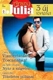 Romantická beletria Arany Júlia 57. - Colter Cara,Douglas Michelle,Cathy Williams