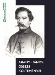 Svetová beletria Arany János összes költeményei - János Arany
