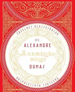 Svetová beletria A kaméliás hölgy - Alexandre Dumas