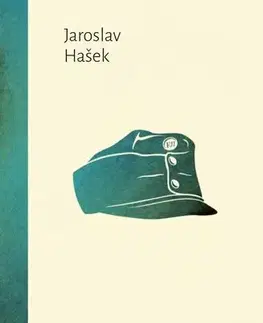 Česká beletria Osudy dobrého vojáka Švejka za světové války - Jaroslav Hašek