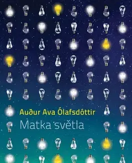 Beletria - ostatné Matka světla - Audur Ava Ólafsdóttir