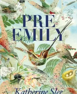 Romantická beletria Pre Emily - Katherine Slee,Alena Redlingerová