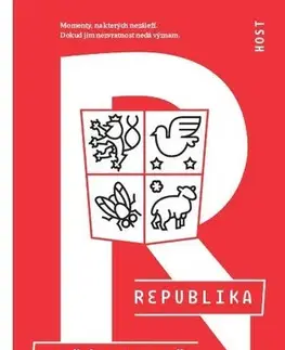 Slovenské a české dejiny Republika - Jiří Padevět
