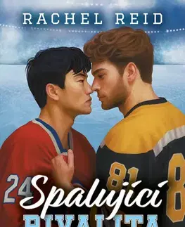 Erotická beletria Spalující rivalita - Rachel Reid