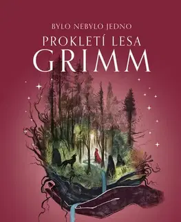 Sci-fi a fantasy Prokletí lesa Grimm - Kathryn Purdie,Dušek Zdík