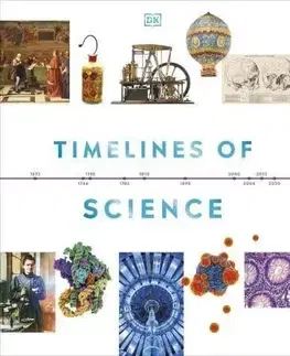 Odborná a náučná literatúra - ostatné Timelines of Science - DK