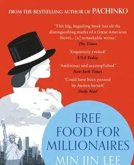 Svetová beletria Free Food for Millionaires - Min Jin Lee