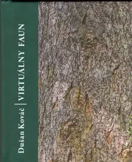 Slovenská beletria Virtuálny faun - Dušan Kováč