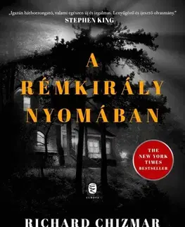 Detektívky, trilery, horory A rémkirály nyomában - Richard Chizmar