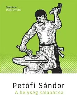 Svetová poézia A helység kalapácsa / Az apostol - Sándor Petőfi