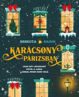 Romantická beletria Karácsony Párizsban - Rebbeca Raisin