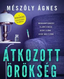 Detektívky, trilery, horory Átkozott örökség - Ágnes Mészöly