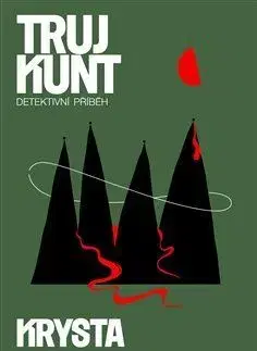Detektívky, trilery, horory Trujkunt 5: Krysta - Petr Sagitarius
