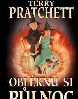 Sci-fi a fantasy Obléknu si půlnoc - Terry Pratchett