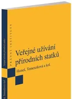 Právo ČR Veřejné užívání přírodních statků - Kolektív autorov