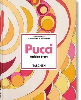 Dizajn, úžitkové umenie, móda Pucci : Fashion Story. 45th Ed. - Vanessa Friedman