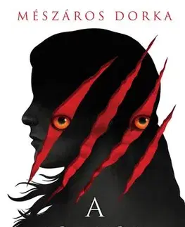Sci-fi a fantasy A farkas éjszakáján - Dorka Mészáros