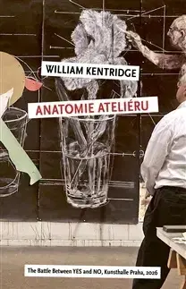 Maliarstvo, grafika Anatomie Ateliéru - William Kentridge