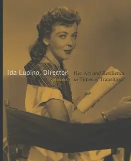 Hudba - noty, spevníky, príručky Ida Lupino, Director - Julie Grossman,Therese Grisham
