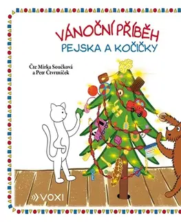 Rozprávky Voxi Vánoční příběh pejska a kočičky