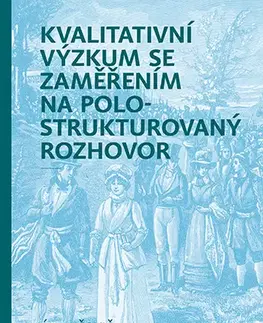 Manažment Kvalitativní výzkum se zaměřením na polostrukturovaný rozhovor - Ján Mišovič