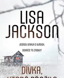 Detektívky, trilery, horory Dívka, která přežila - Lisa Jackson,Marie Čermáková-Frydrychová