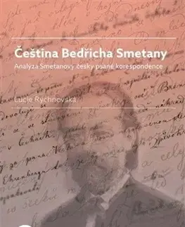 Literárna veda, jazykoveda Čeština Bedřicha Smetany - Lucie Rychnovská