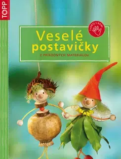 Ručné práce - ostatné Veselé postavičky z prírodných materiálov - Pia Pedevilla