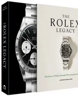 Dizajn, úžitkové umenie, móda The Rolex Legacy - James Dowling