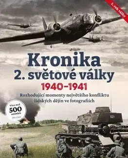 Druhá svetová vojna Kronika 2. světové války (1940–1941) - Jack Holroyd