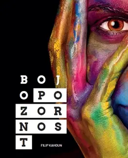 Rozvoj osobnosti Filip Kahoun BOJ O POZORNOST