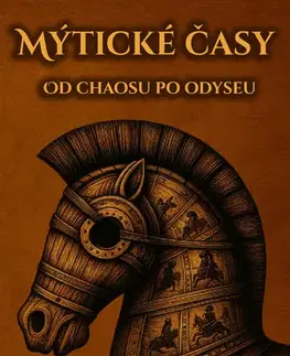 Mytológia Mýtické časy - Oro de Ley