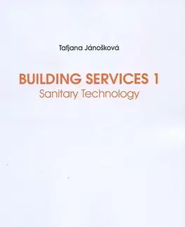 Pre vysoké školy Building Services 1 - Taťjana Jánošková