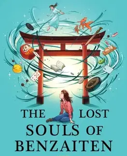 Young adults The Lost Souls of Benzaiten - Kelly Murashige