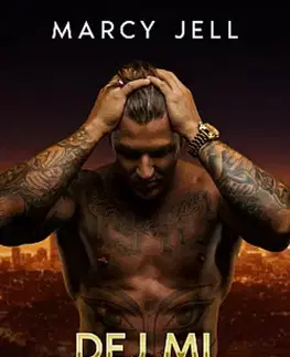 Erotická beletria Dej mi Království - Marcy Jell