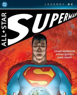 Komiksy All-Star Superman (Legendy DC) - Grant Morrison,Frank Quitely,Kateřina Tichá