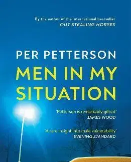 Svetová beletria Men in My Situation - Per Petterson,Ingvild Burkey