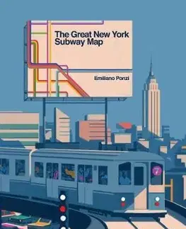 V cudzom jazyku The Great New York Subway Map - Emiliano Ponzi