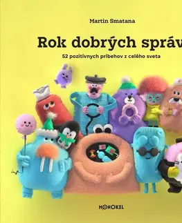 Slovenská beletria Rok dobrých správ 2023 - Martin Smatana,Martin Smatana