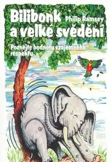 Bájky a povesti Bilibonk a velké svědění - Philip Ramsey