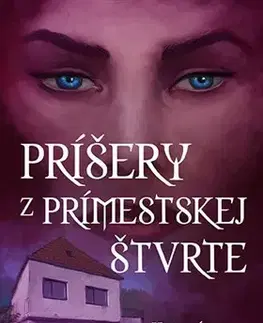 Sci-fi a fantasy Príšery z prímestskej štvrte - Katarína Soyka